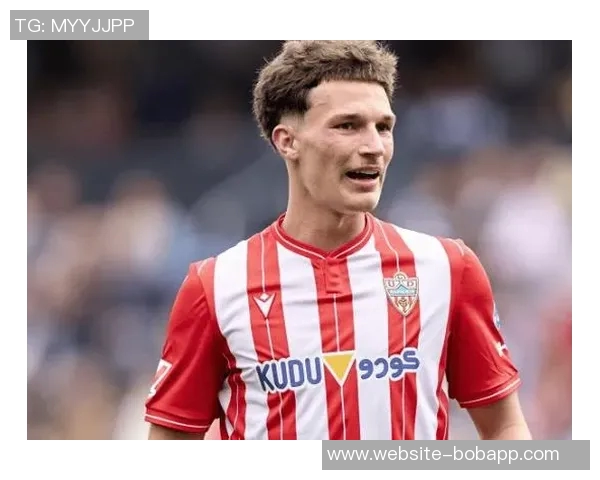 拉齐奥出价1800万欧求购20岁中场佐迪奇遭阿尔梅里亚拒绝